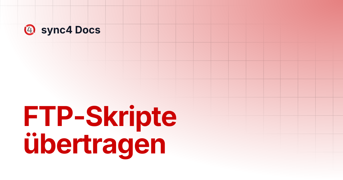 FTP-Skripte übertragen | sync4 Docs